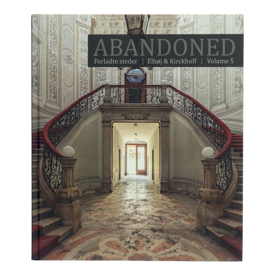 Abandoned: Forladte steder (Bog)