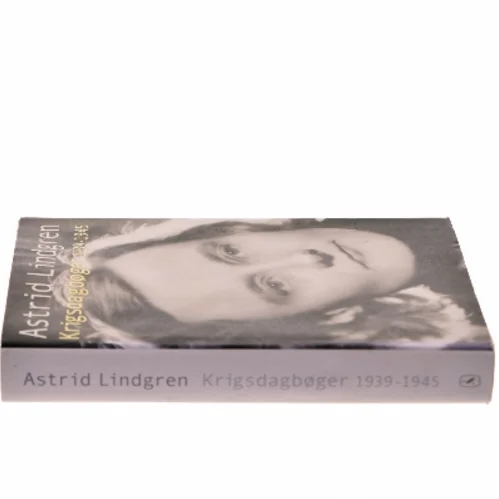 Krigsdagbøger 1939-1945 af Astrid Lindgren (Bog)