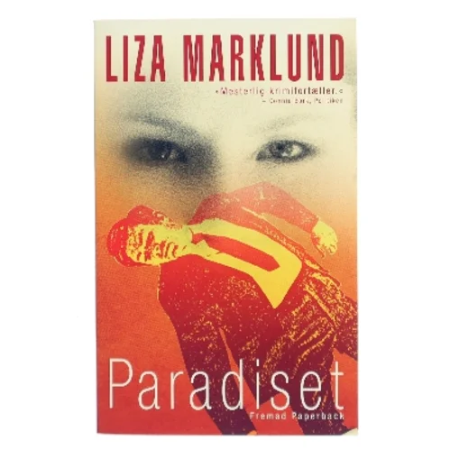 Paradiset af Liza Marklund (Bog)