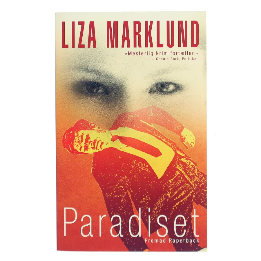 Paradiset af Liza Marklund (Bog)
