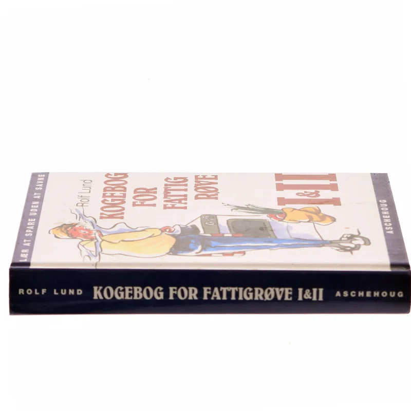 Kogebog for fattigrøve I & II af Rolf Lund (Bog)