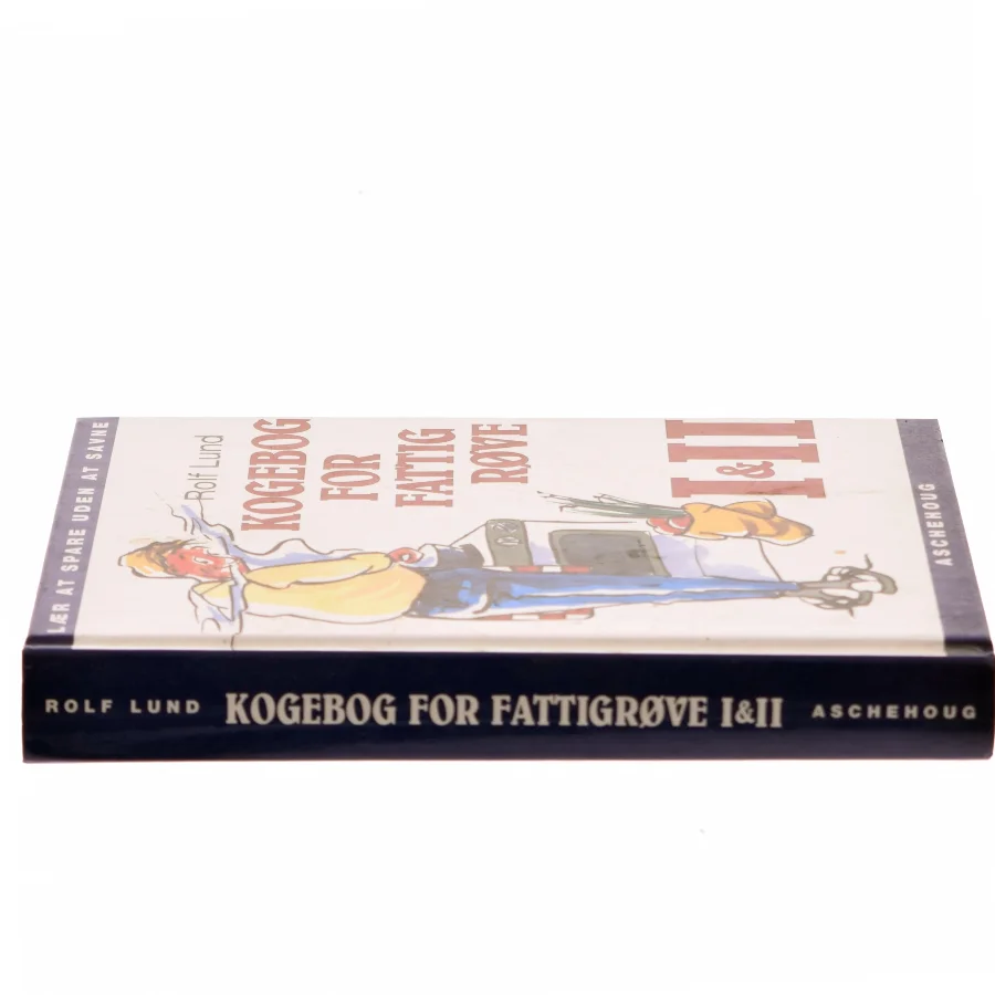 Kogebog for fattigrøve I & II af Rolf Lund (Bog)