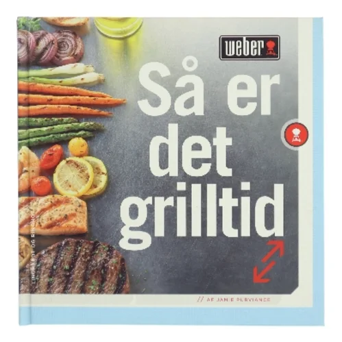 Så er det grilltid af Jamie Purviance (Bog)