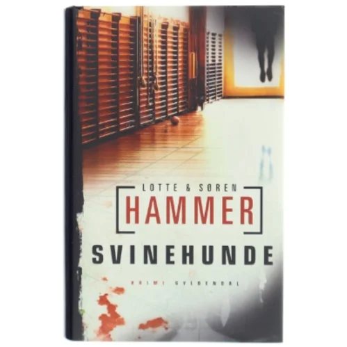 Lotte & Søren Hammer, Svinehunde