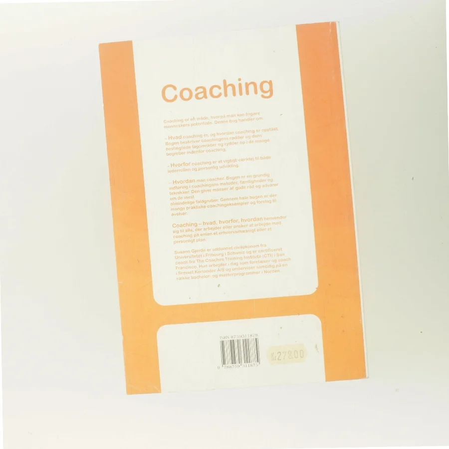 Coaching - hvad, hvorfor, hvordan af Susann Gjerde (Bog)