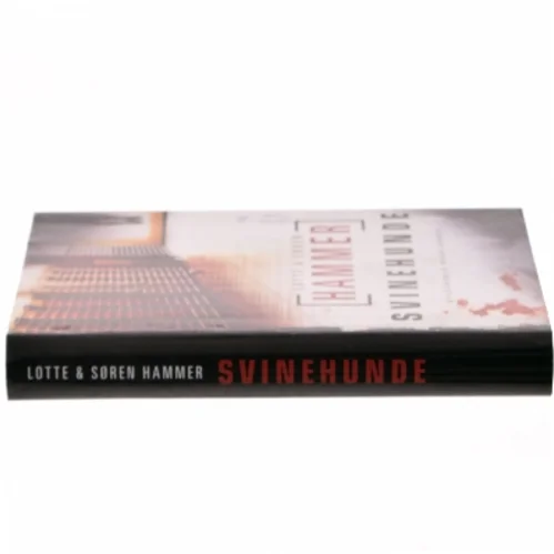 Svinehunde : kriminalroman af Lotte Hammer (Bog)
