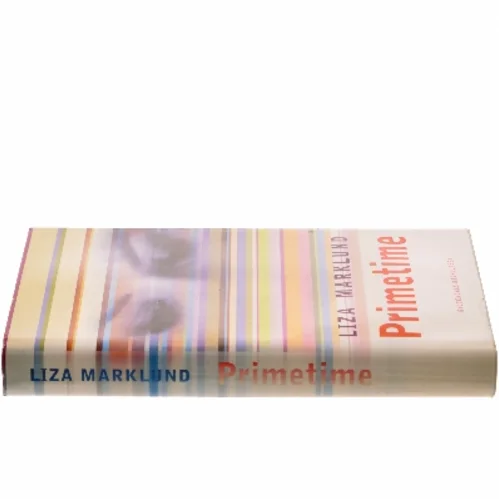 Primetime af Liza Marklund (Bog)