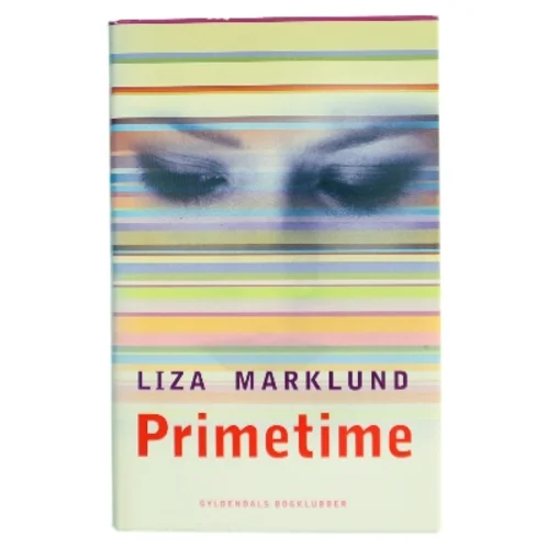 Primetime af Liza Marklund (Bog)