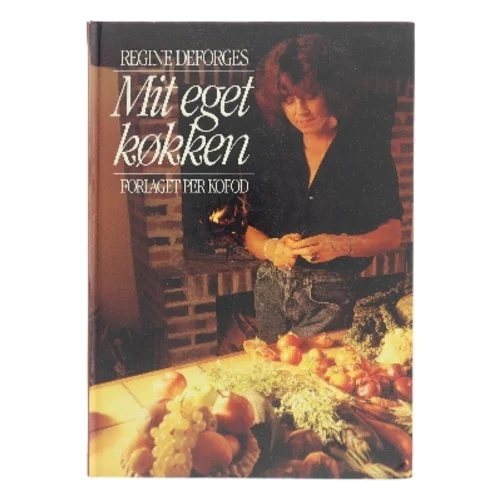 Mit eget køkken af Régine Deforges (Bog)