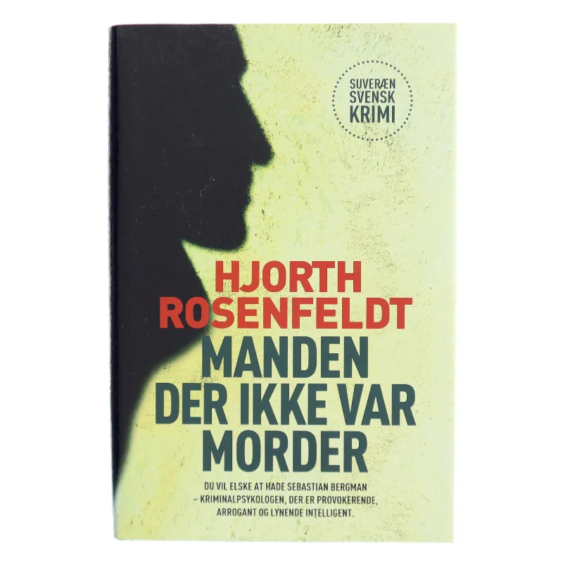 Manden der ikke var morder af Michael Hjorth (f. 1963-05-13) (Bog)