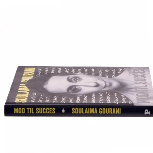 Mod til succes af Soulaima Gourani (Bog)