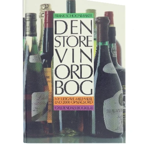 Den store vinordbog af Frank Schoonmaker (Bog)