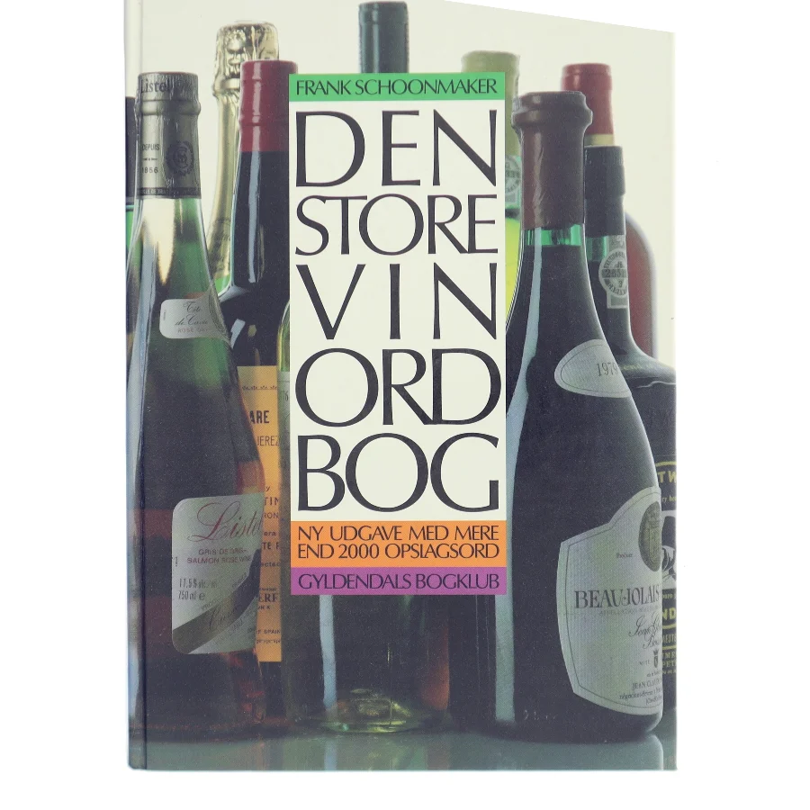 Den store vinordbog af Frank Schoonmaker (Bog)
