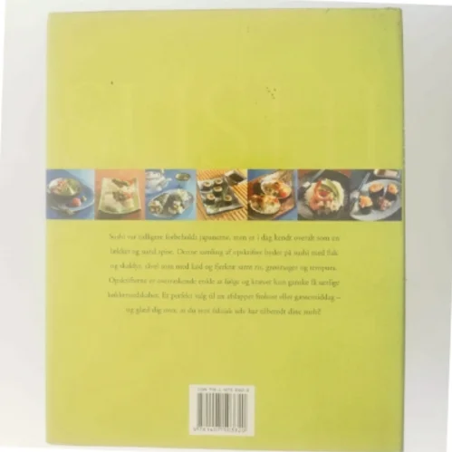 Sushi, klassiske japanske og freestyle af <Forfattere ikke angivet> (Bog)