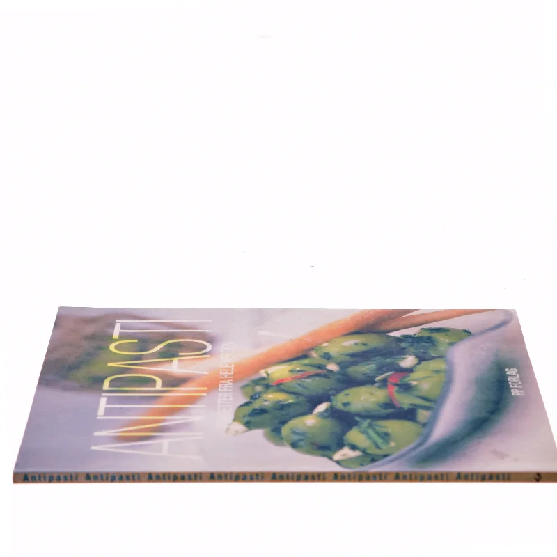 Antipasti : forretter fra hele verden (Bog)