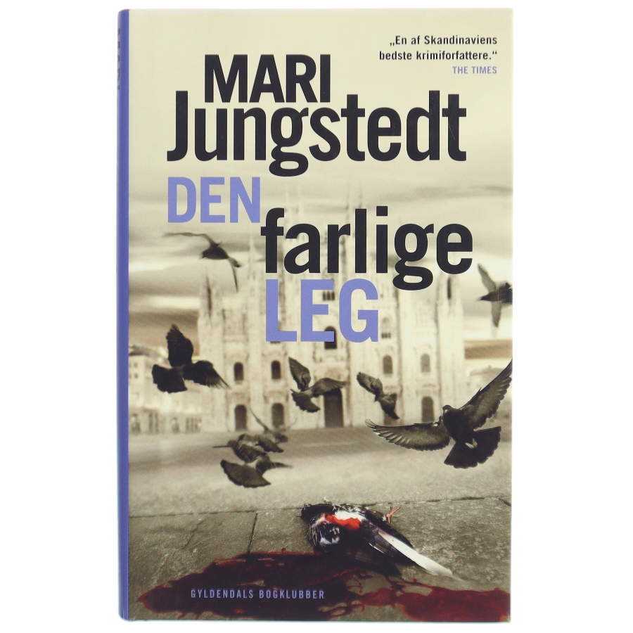 Den farlige leg : kriminalroman af Mari Jungstedt (Bog)