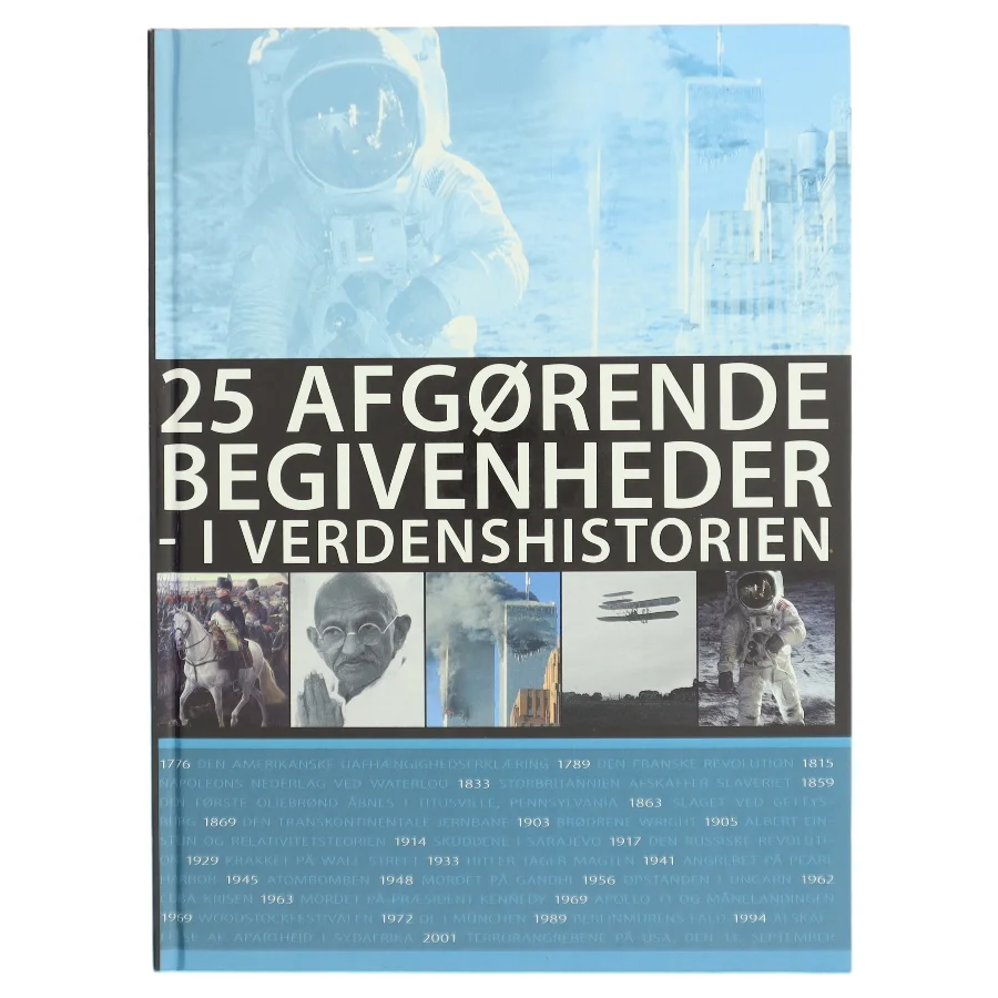 25 afgørende begivenheder - i verdenshistorien af Lars Ringholm (Bog)