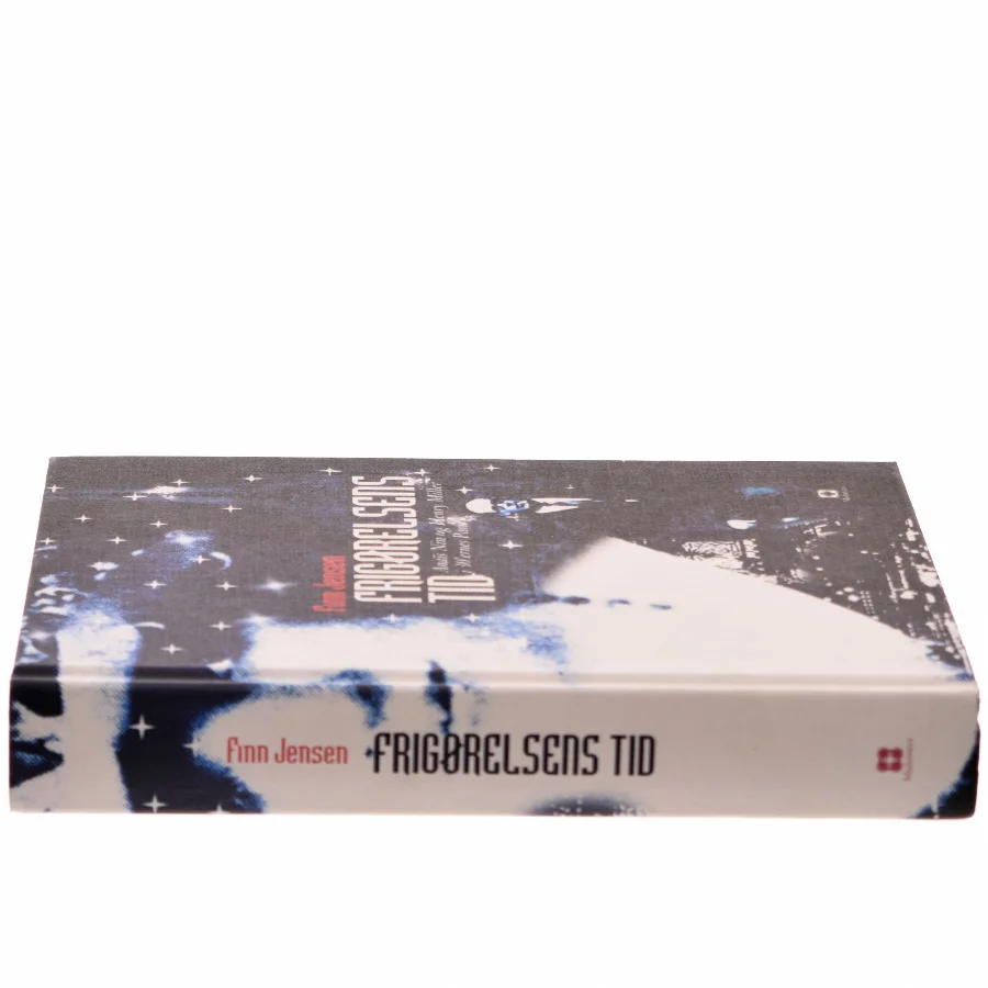 Frigørelsens tid : Anaïs Nin og Henry Miller i 30'ernes Paris af Finn Jensen (f. 1946-04-21) (Bog)