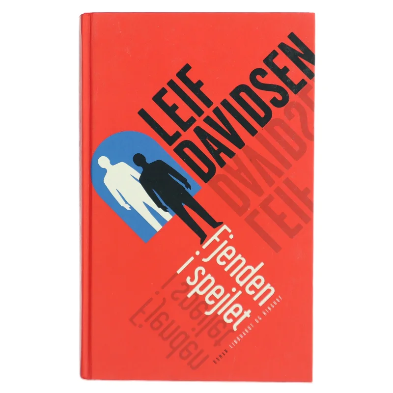 Fjenden i spejlet af Leif Davidsen (Bog)