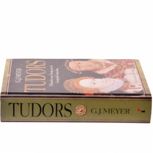 Tudors af G.J. Meyer (Bog)