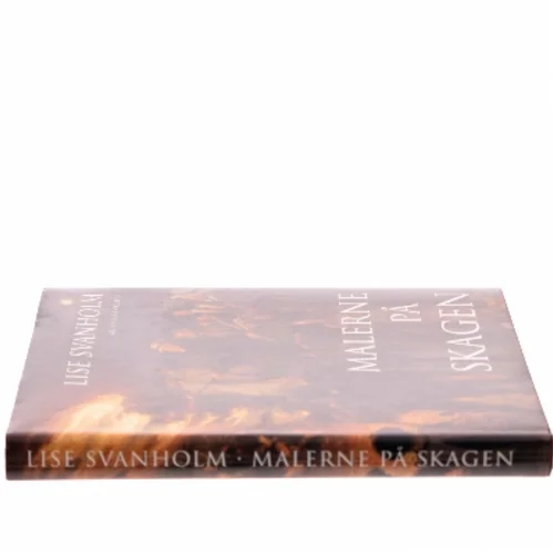 Malerne på Skagen af Lise Svanholm (Bog)