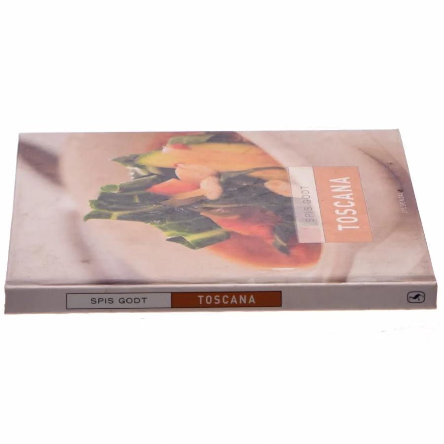 Spis godt - Toscana af Hanne Bloch (Bog)