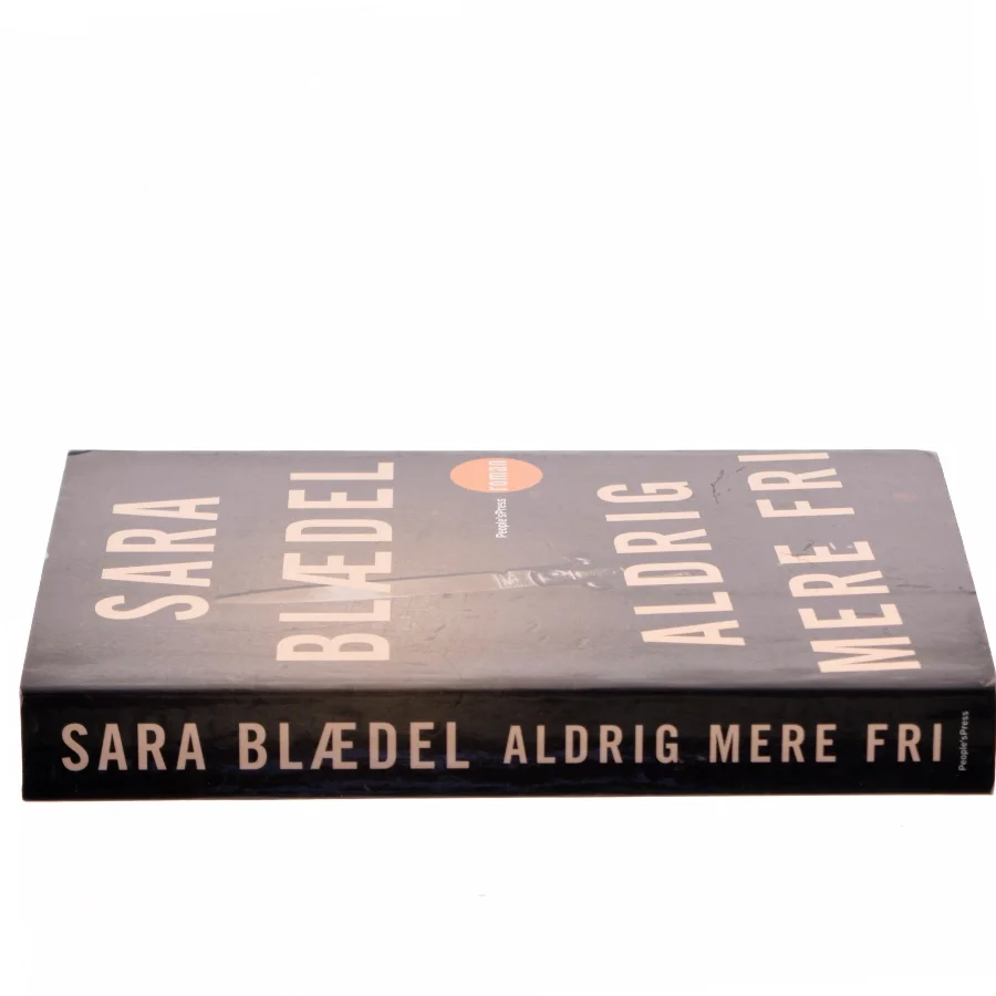 Aldrig mere fri af Sara Blædel (Bog)
