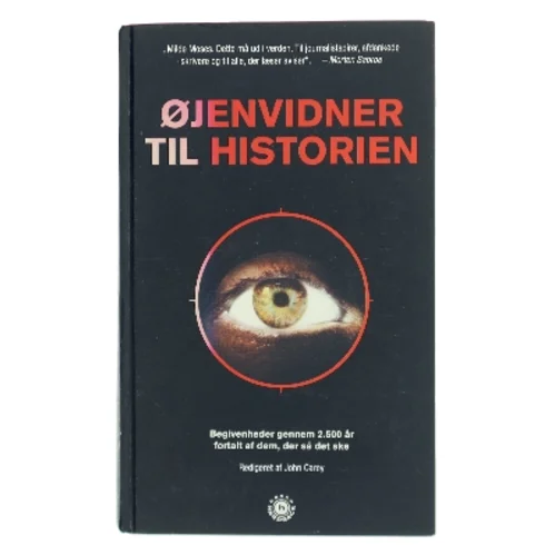 Øjenvidner til historien af John Carey (Bog)