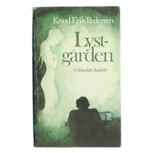Lystgården af Knud Erik Pedersen (Bog)