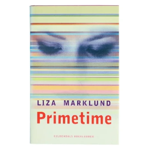 Primetime af Liza Marklund (Bog)