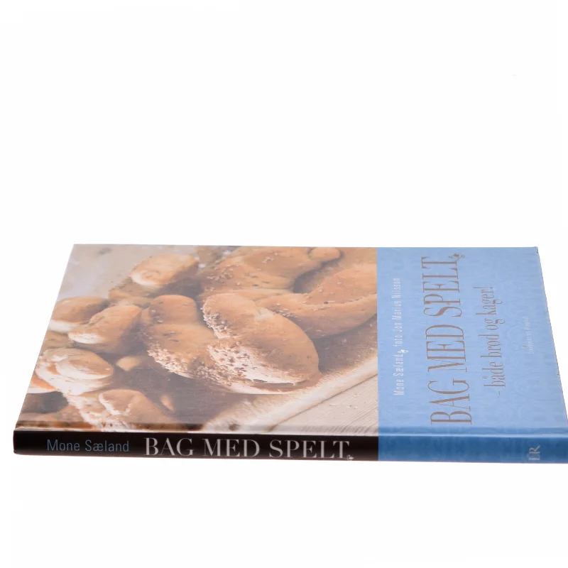 Bag med spelt af Mone Sæland (Bog)