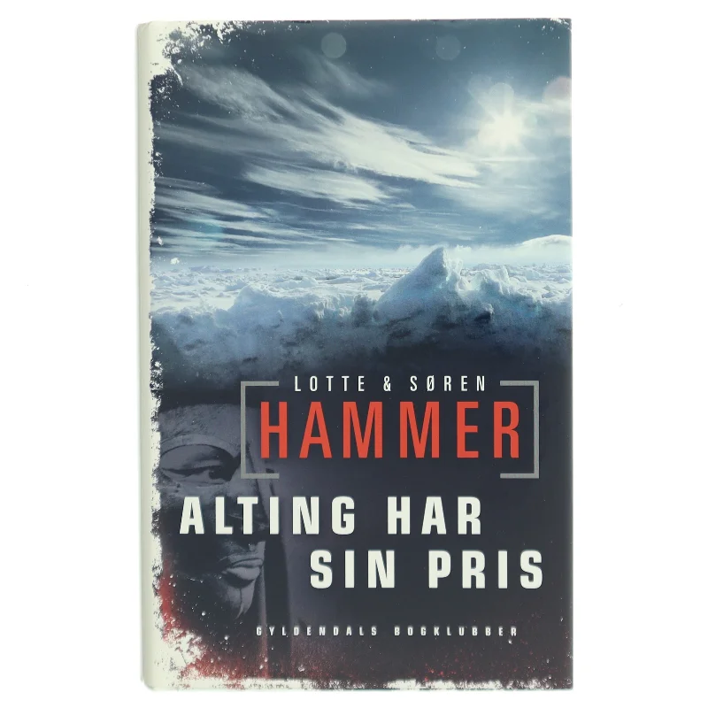 Alting har sin pris af Lotte & Søren Hammer