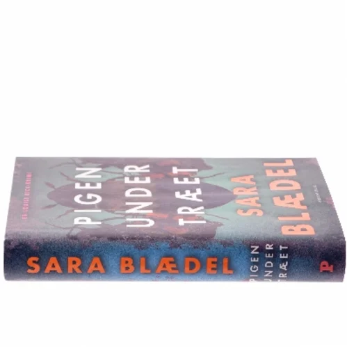 Pigen under træet : krimi af Sara Blædel (Bog)