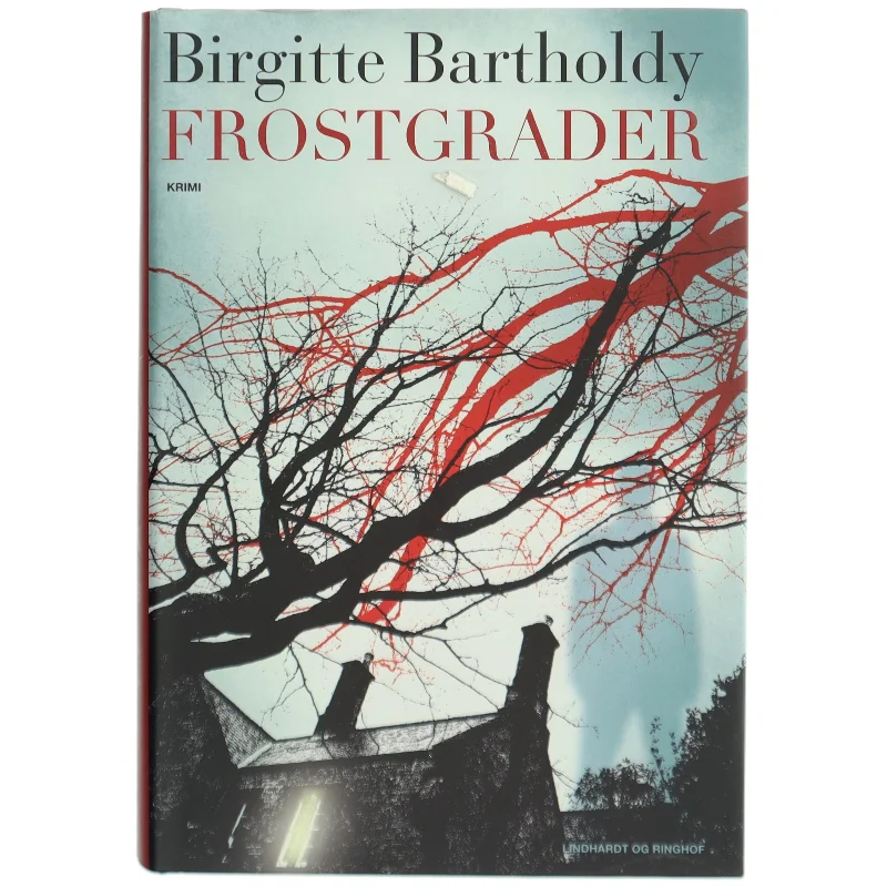 Frostgrader af Birgitte Bartholdy (Bog)