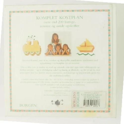 God mad til babyer og smårollinger af Annabel Karmel (Bog)