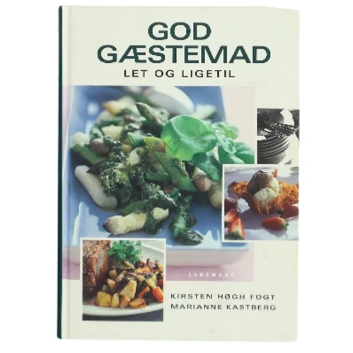 God gæstemad : let og ligetil (Bog)
