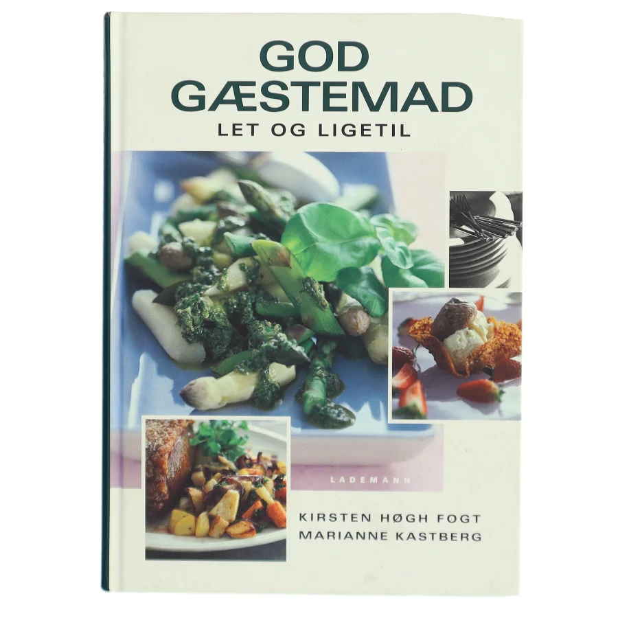 God gæstemad : let og ligetil (Bog)