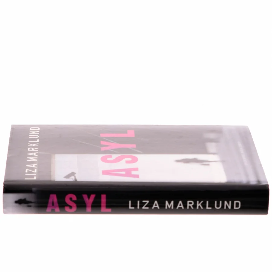 Asyl af Liza Marklund (Bog)