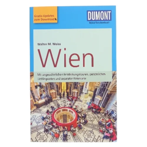 DuMont Reise-Taschenbuch Reiseführer Wien af Walter M. Weiss (Bog)