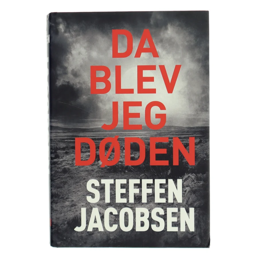 Da blev jeg Døden af Steffen Jacobsen (f. 1956) (Bog)