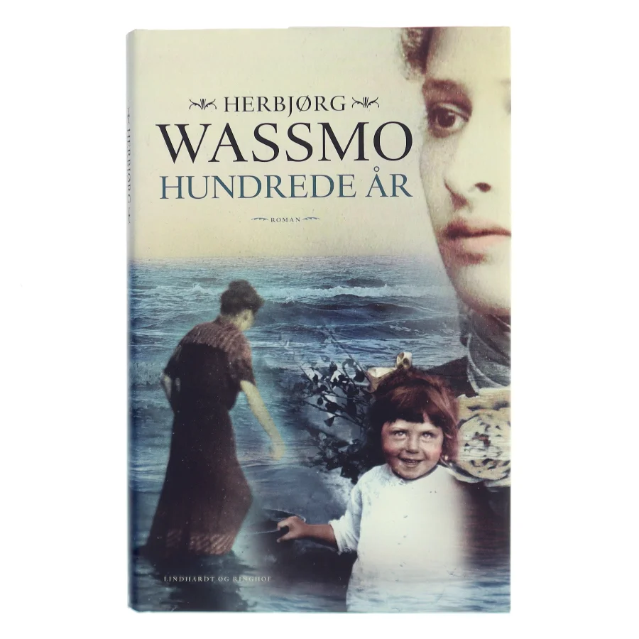 Hundrede år : roman af Herbjørg Wassmo (Bog)