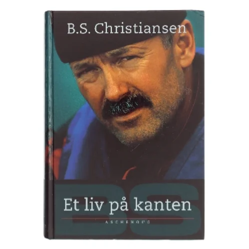Et liv på kanten af B.S. Christiansen (Bog)