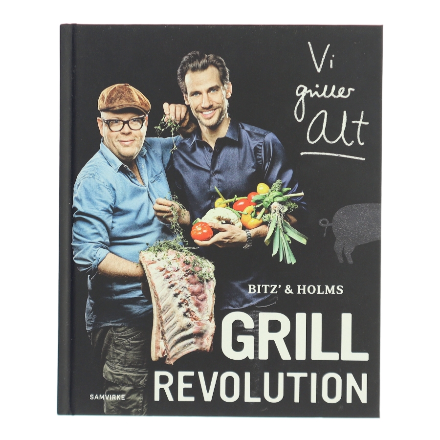 Bitz' & Holms grillrevolution af Christian Bitz (Bog)