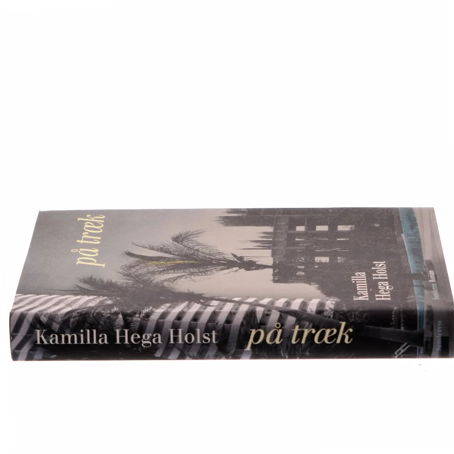 På træk : roman af Kamilla Hega Holst (Bog)