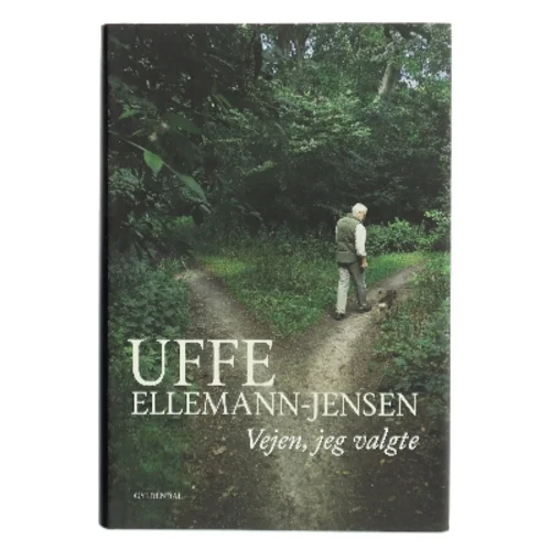 Vejen, jeg valgte af Uffe Ellemann-Jensen (Bog)