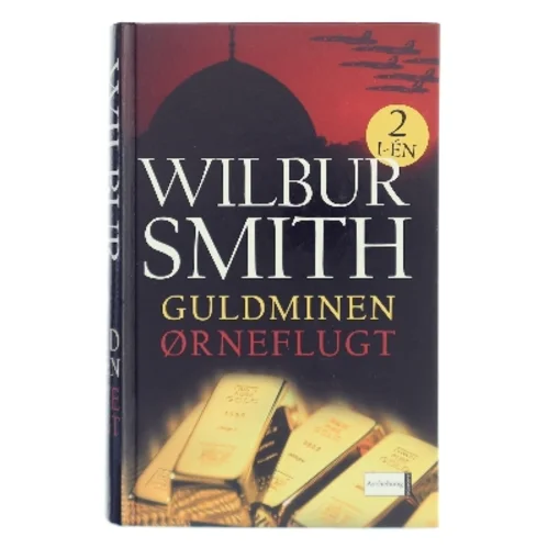 Guldminen : Ørneflugt af Wilbur A. Smith (Bog)