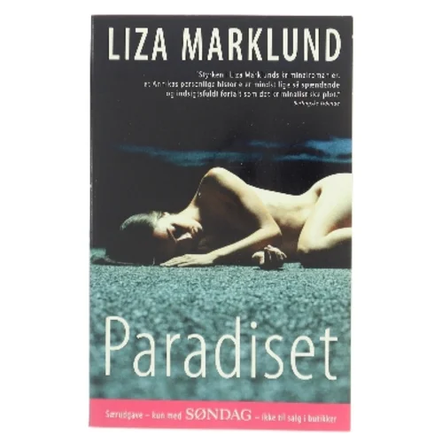 Liza Marklund, Paradiset