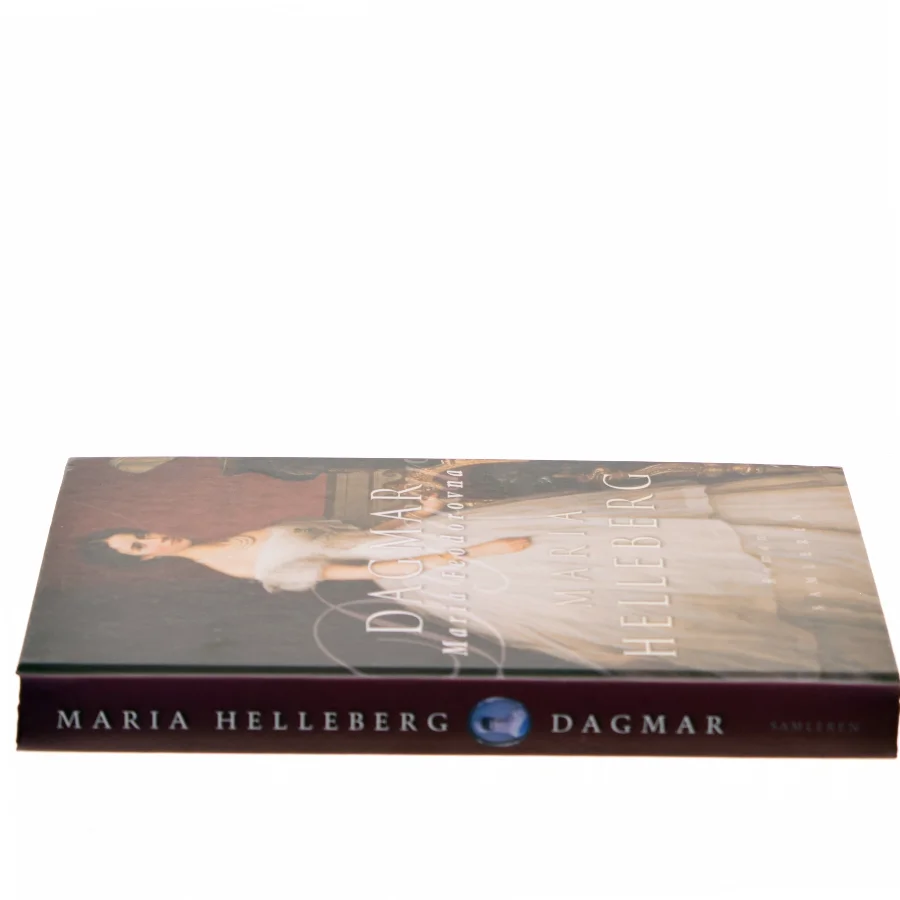 Dagmar – Maria Feodorovna af Maria Helleberg (Bog)