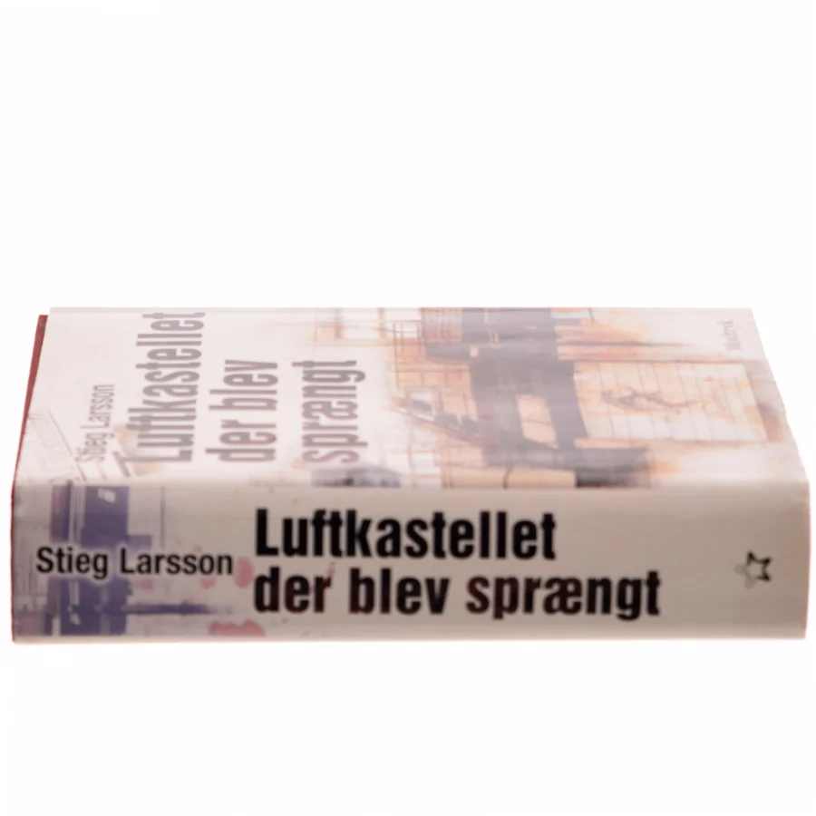 Luftkastelletderblevsprngt Stir up a Hornets' Nest of Girl. Shi Dige Larsen. the Danish Original. Hardcover](chinese Edition) af Stieg Larsson (Bog)