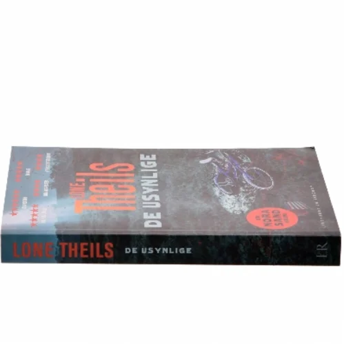 De usynlige af Lone Theils (Bog)